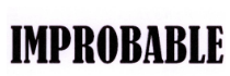 第21019157号“IMPROBABLE”商标不予注册复审决定书